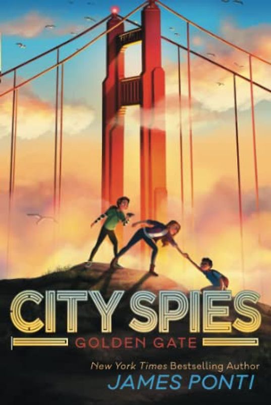Golden Gate (Volume 2) (City Spies)
