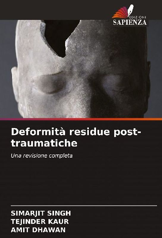 Deformità residue post-traumatiche