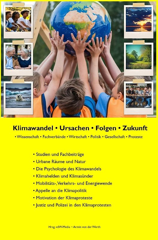 Klimawandel • Ursachen • Folgen • Zukunft