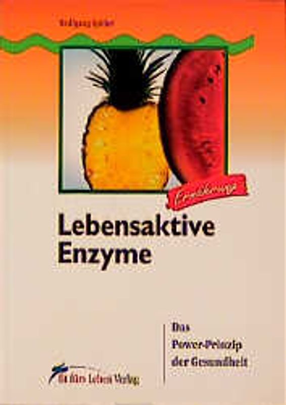 Lebensaktive Enzyme