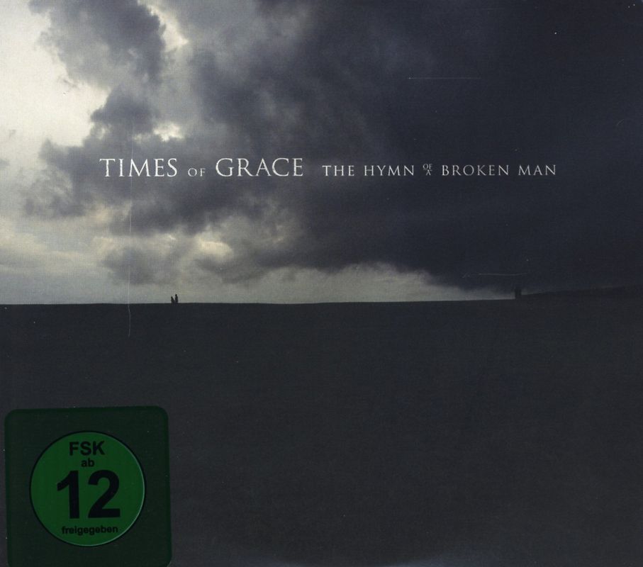 Times of Grace - The Hymn of a Broken Man