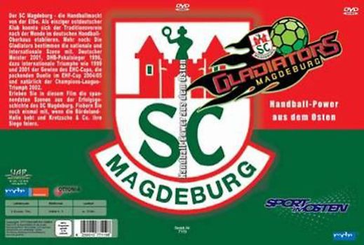 SC Magdeburg - Handball-Power aus dem Osten DVD