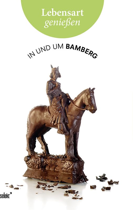 Lebensart genießen - in und um Bamberg