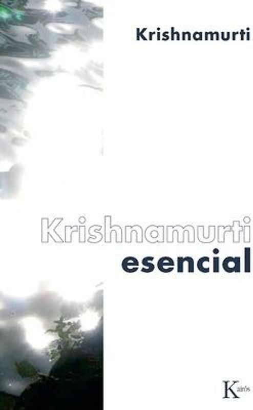 Krishnamurti Esencial