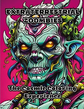 Extraterrestrial Zoombies