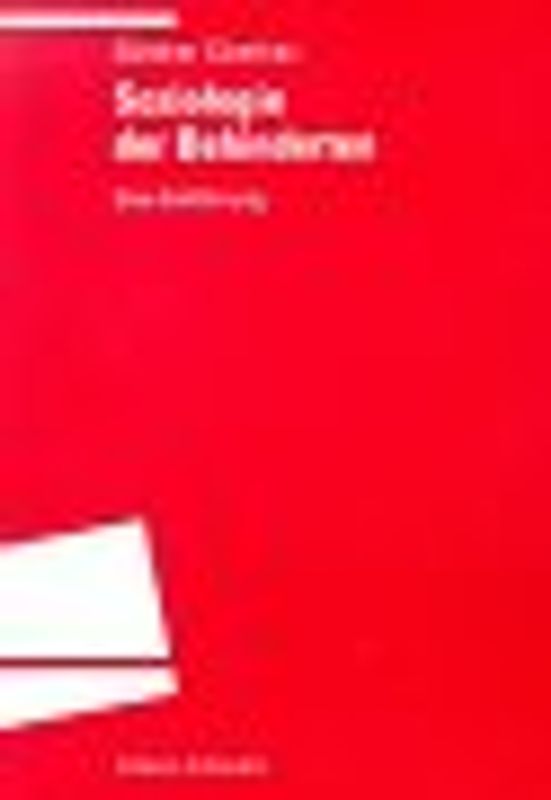 Soziologie der Behinderten. Eine Einführung