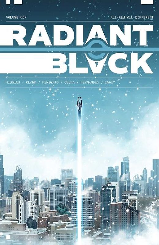 Radiant Black Volume 7: All-New All-Different
