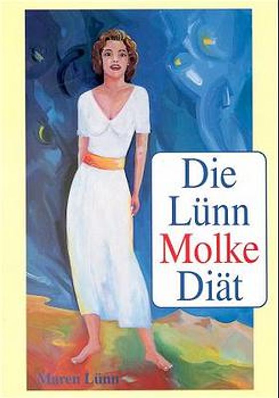 Die Lünn-Molke-Diät