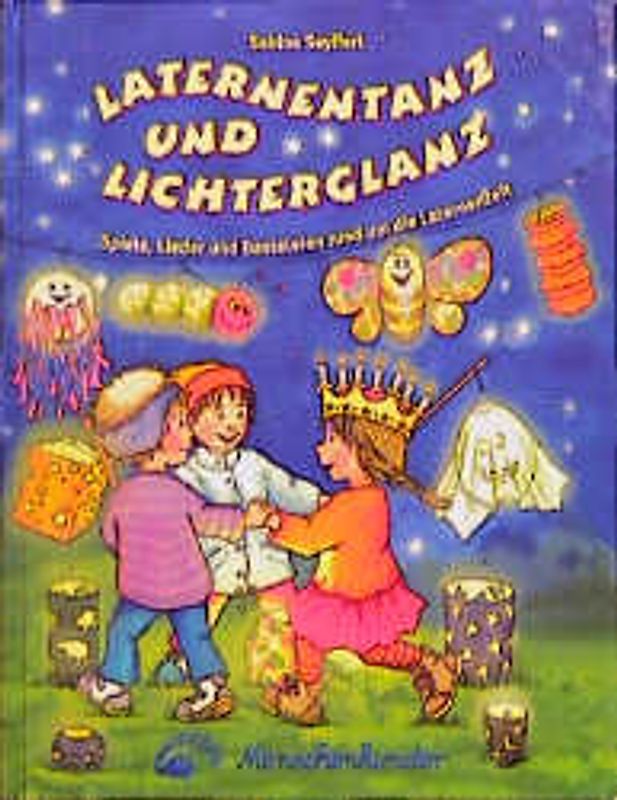 Laternentanz und Lichterglanz