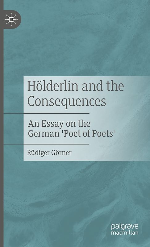 Hölderlin and the Consequences