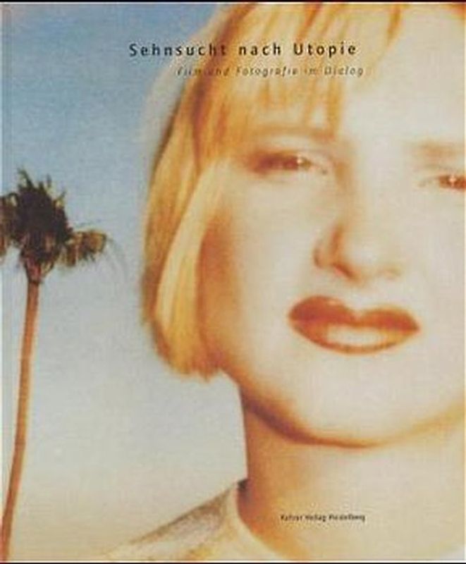 Sehnsucht nach Utopie
