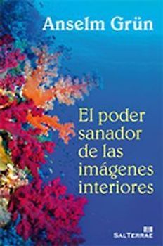 El poder sanador de las imágenes interiores