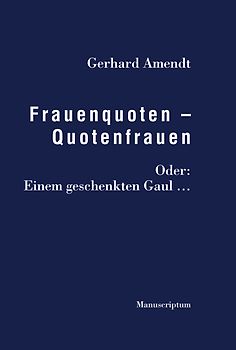 Frauenquoten – Quotenfrauen