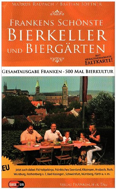 Frankens schönste Bierkeller und Biergärten