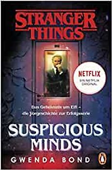 Stranger Things: Suspicious Minds - DIE OFFIZIELLE DEUTSCHE AUSGABE – ein NETFLIX-Original
