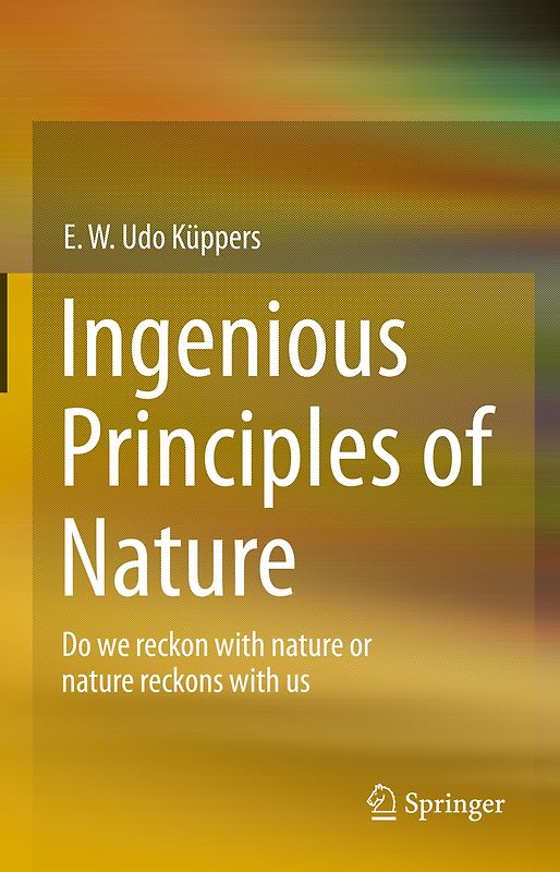 Ingenious Principles of Nature