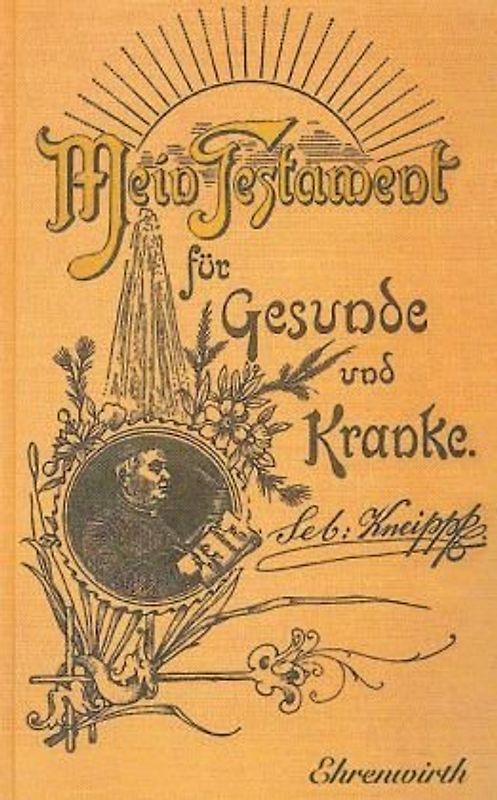 Mein Testament für Gesunde und Kranke
