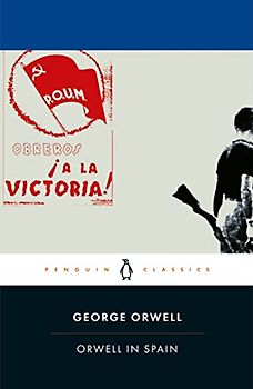 Orwell in Spain (PENGUIN CLASSICS)