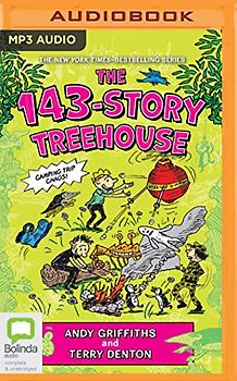 143-story Treehouse: Camping Trip Chaos! (Treehouse, 11)