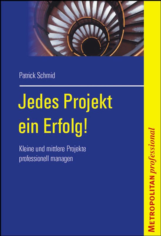 Jedes Projekt ein Erfolg!