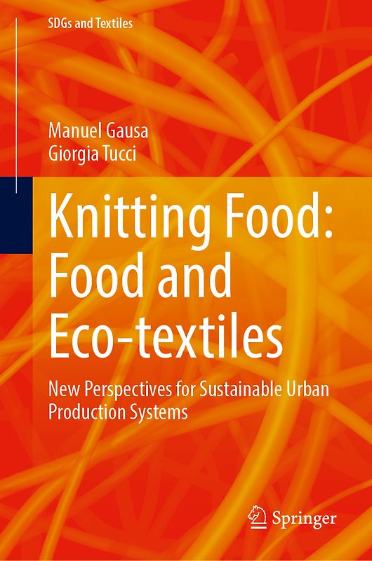 Knitting Food: Food and Eco-textiles