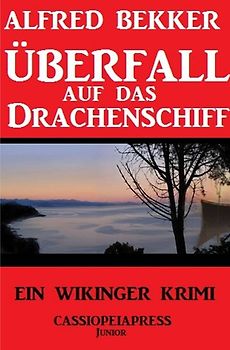 Überfall auf das Drachenschiff