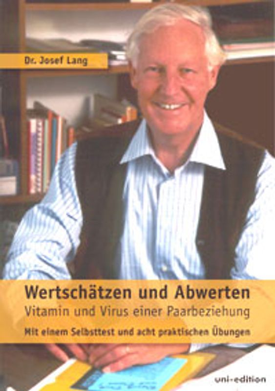 Wertschätzen und Abwerten