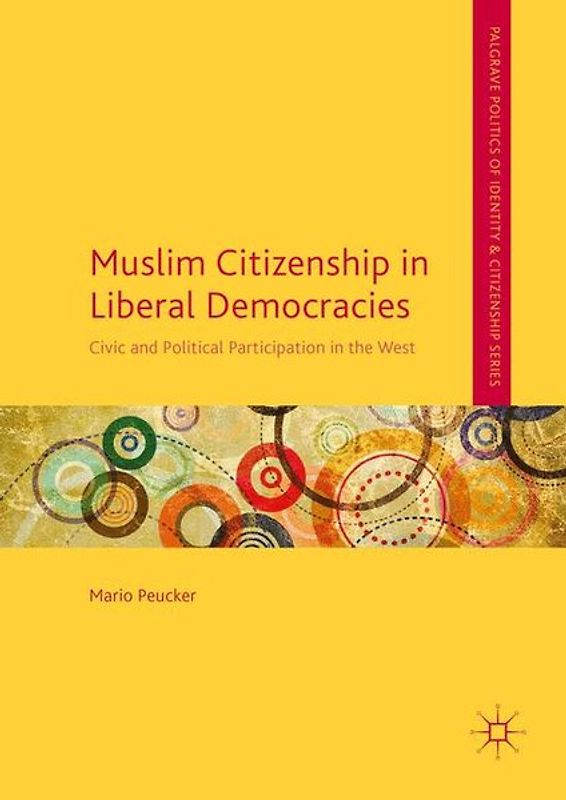 Muslim Citizenship in Liberal Democracies