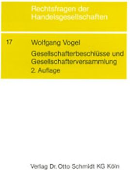 Gesellschafterbeschlüsse und Gesellschafterversammlung