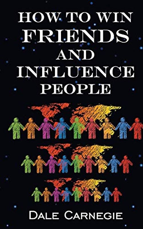 How To Win Friends & Influence People