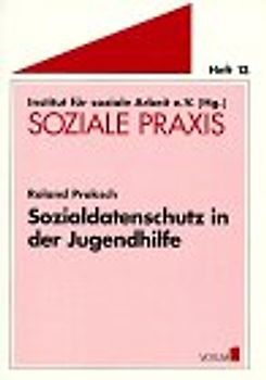 Sozialdatenschutz in der Jugendhilfe