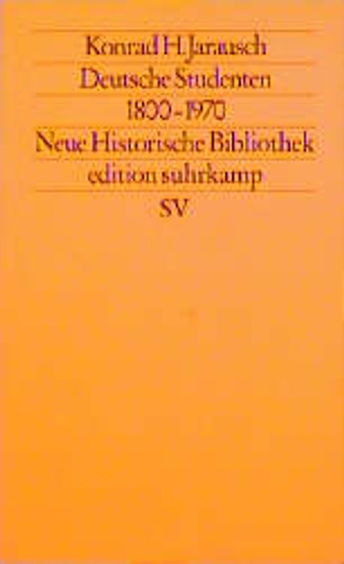 Deutsche Studenten 1800-1950. Sozialstruktur - Organisation - Politik
