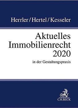 Aktuelles Immobilienrecht 2020