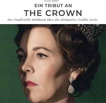 Ein Tribut an The Crown