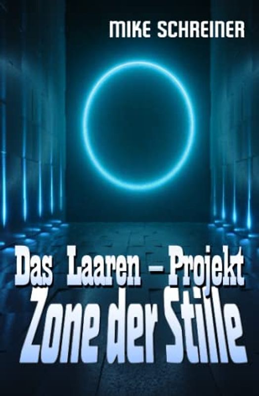 Das Laaren - Projekt, Zone der Stille