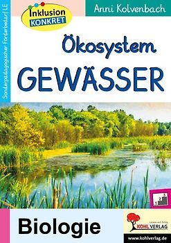 Ökosystem Gewässer