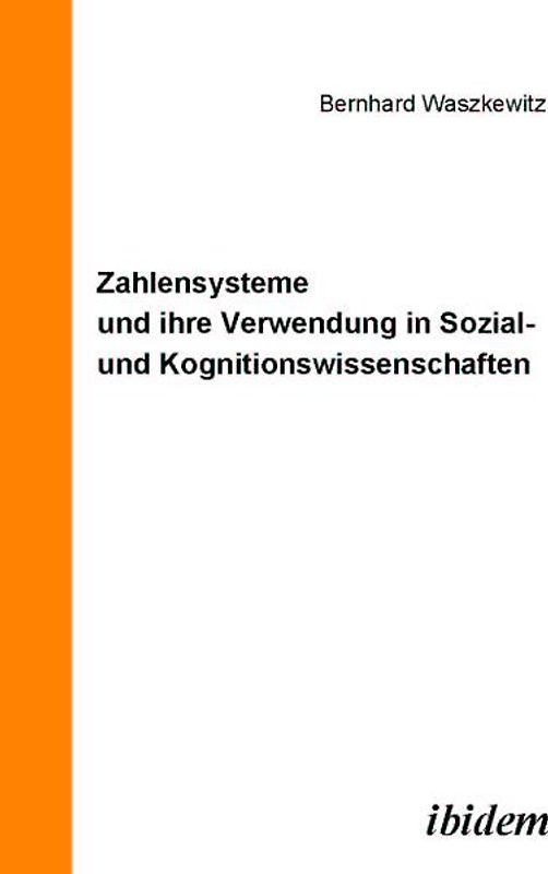 Zahlensysteme und ihre Verwendung in Sozial- und Kognitionswissenschaften