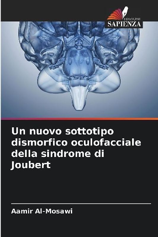 Un nuovo sottotipo dismorfico oculofacciale della sindrome di Joubert