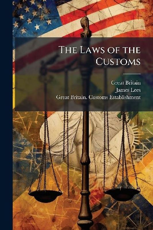 The Laws of the Customs