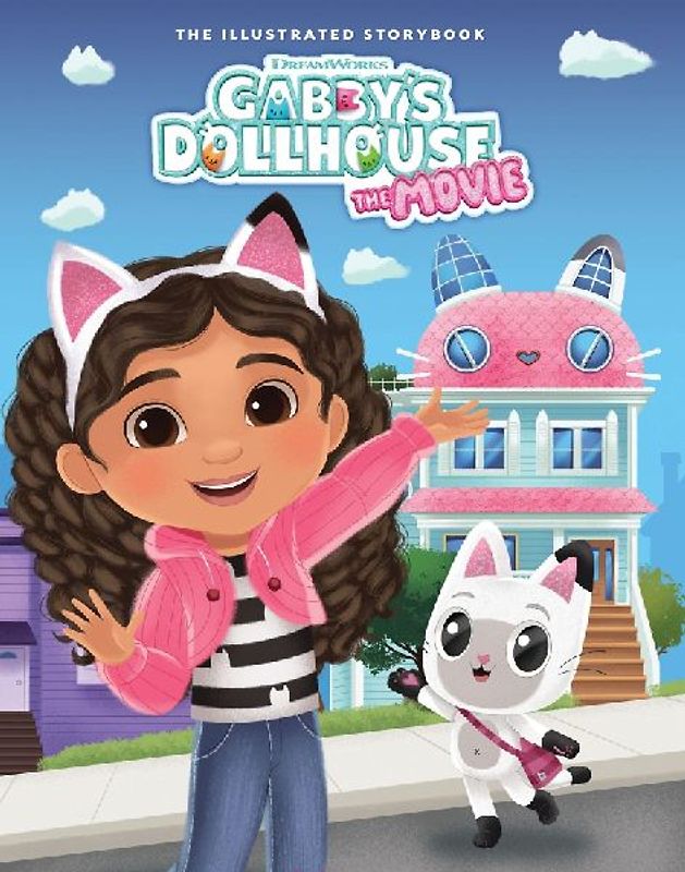 DreamWorks Gabby's Dollhouse: The Movie Illustrated Storybook