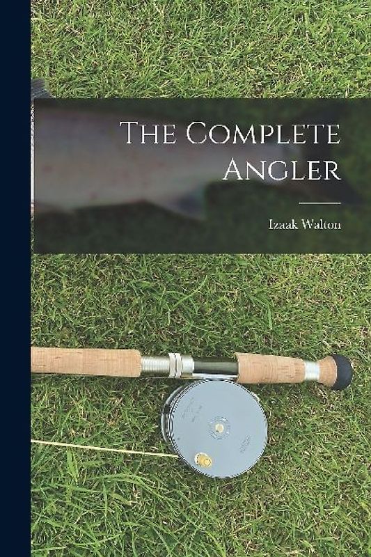 The Complete Angler