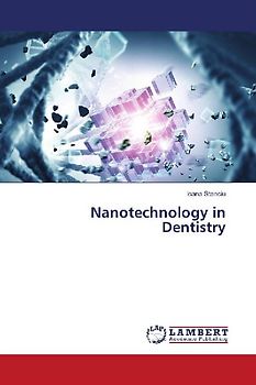 Nanotechnology in Dentistry