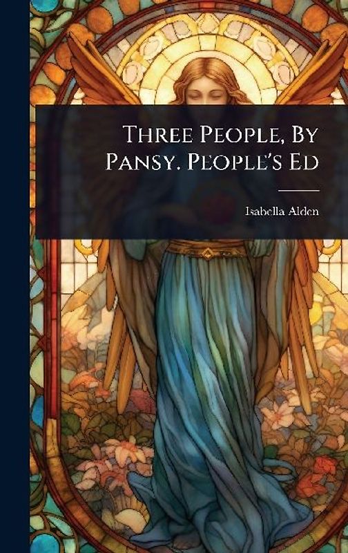 Three People, By Pansy. People's Ed