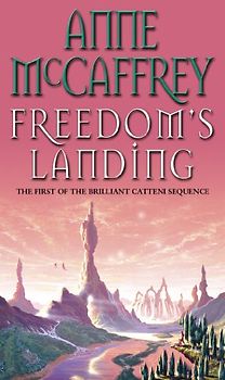 Freedom's Landing: (The Catteni sequence: 1): the dramatic first instalment of a mesmerising series from one of the most influential SFF writers of all time…