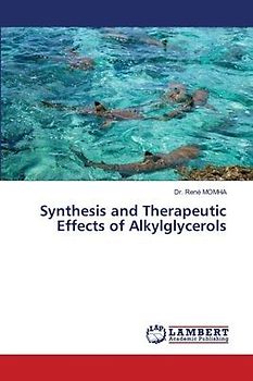 Synthesis and Therapeutic Effects of Alkylglycerols