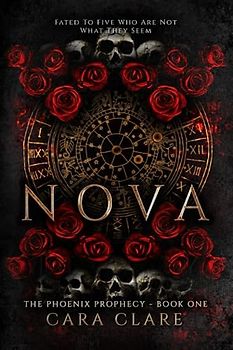 The Phoenix Prophecy: Nova