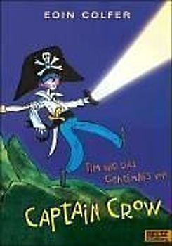 Tim und das Geheimnis von Captain Crow (Band 2)
