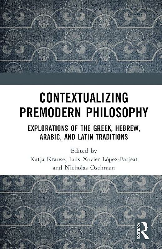 Contextualizing Premodern Philosophy
