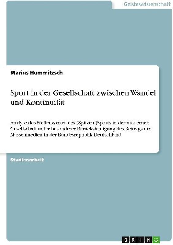 Sport in der Gesellschaft zwischen Wandel und Kontinuität