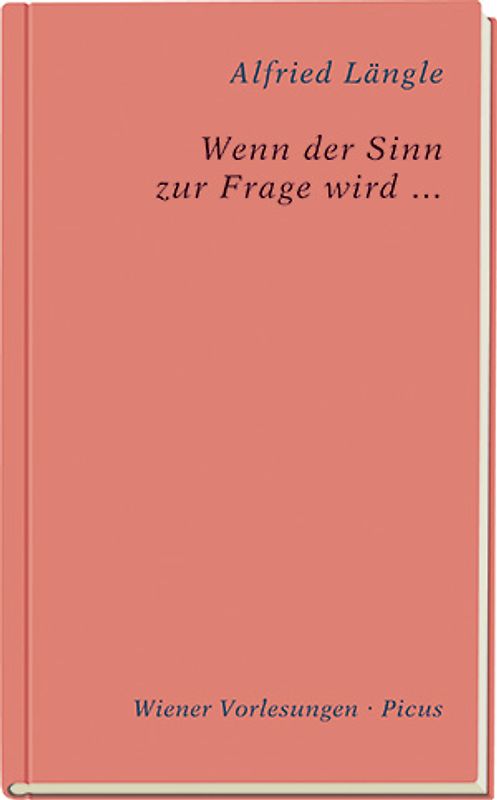 Wenn der Sinn zur Frage wird ...